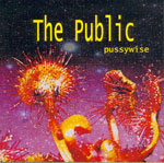 The Public - Pussywise